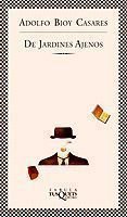De jardines ajenos, de Bioy Casares, Adolfo | portada del libro
