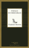 Poemas incorregibles, de Herrera, Vladimir | portada del libro