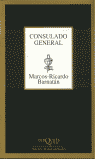 Consulado general, de Barnatán, Marcos-Ricardo | portada del libro