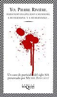 Yo, Pierre Rivière, de Foucault | portada del libro