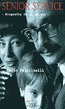 Senior Service, de FELTRINELLI,CARLO | portada del libro