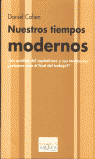 Nuestros tiempos modernos, de Cohen, Daniel | portada del libro
