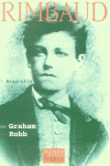 Rimbaud, de Robb, Graham | portada del libro