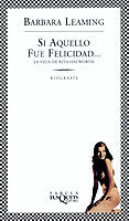 Si aquello fue felicidad, de Leaming, Barbara | portada del libro