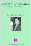 Conceptos contrarios, de Lévy-Leblond, Jean-Marc | portada del libro