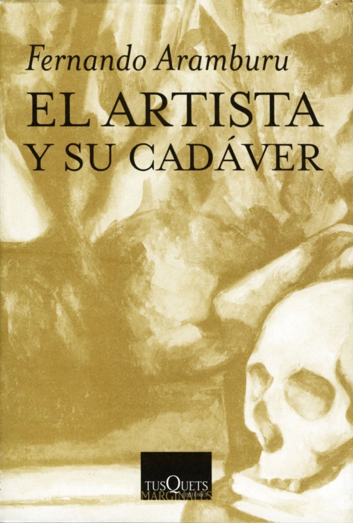 El artista y su cadáver, de Aramburu | portada del libro