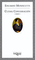 Ultima conversación, de Mendicutti, Eduardo | portada del libro