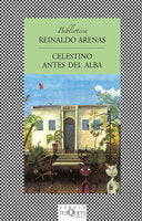 Celestino antes del alba, de Arenas | portada del libro