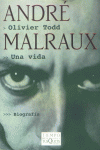 André Malraux. Una vida, de Todd, Olivier | portada del libro