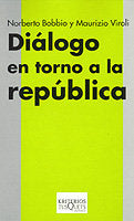 Diálogo en torno a la república, de BOBBIO | portada del libro