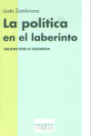 La política en el laberinto, de Zambrana | portada del libro