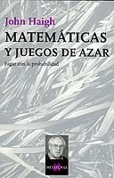 Matemáticas y juegos de azar, de Haigh | portada del libro