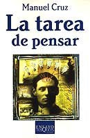 La tarea de pensar, de Cruz, Manuel | portada del libro
