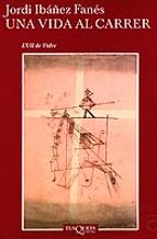 Una vida al carrer, de Jordi Ibáñez Fanés | portada del libro
