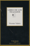 Libro de los trazados, de Valero Marí, Vicente | portada del libro