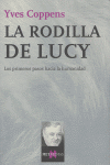 La rodilla de Lucy, de Coppens, Yves | portada del libro