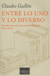 Entre lo uno y lo diverso, de Guillén, Claudio | portada del libro