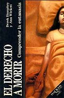 El derecho a morir, de Ann, Wickett | portada del libro