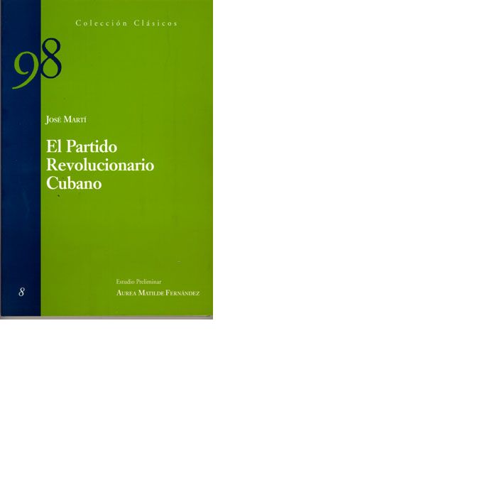 El Partido Revolucionario CuBCno, de Martí Pérez | portada del libro