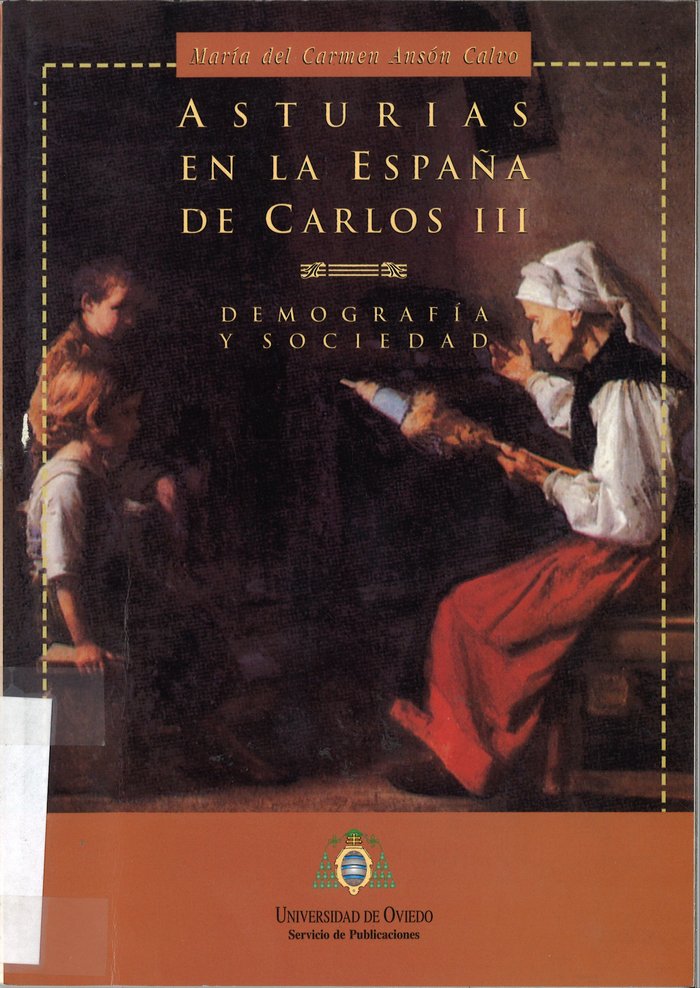 Asturias en la España de Carlos III. Demografía y sociedad, de Ansón Calvo | portada del libro