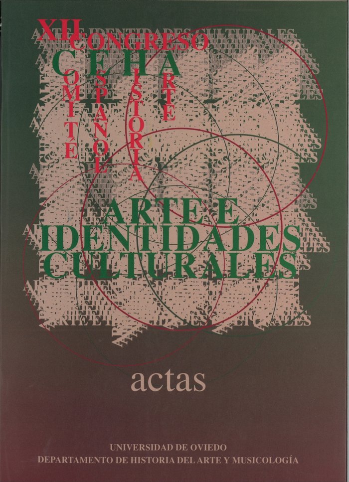 Arte e identidades culturales. Actas del XII Congreso Nacional del Comité Español de Historia del Ar, de Departamento de Hist