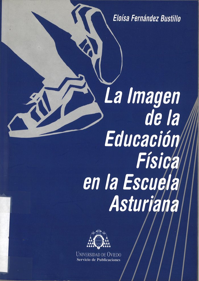 La imagen de la educación física en la escuela asturiana, de Fernández Bustillo | portada del libro