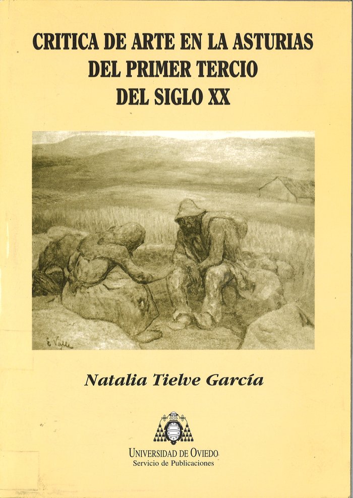 Crítica de arte en la Asturias del primer tercio del siglo XX, de Tielve García | portada del libro
