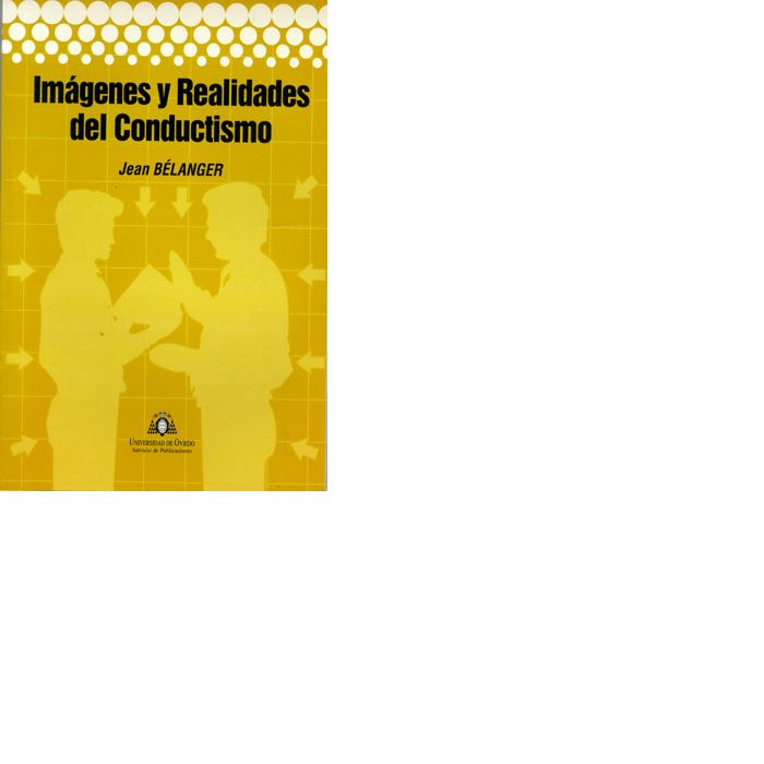 Imágenes y realidades del conductismo, de Bélanger | portada del libro