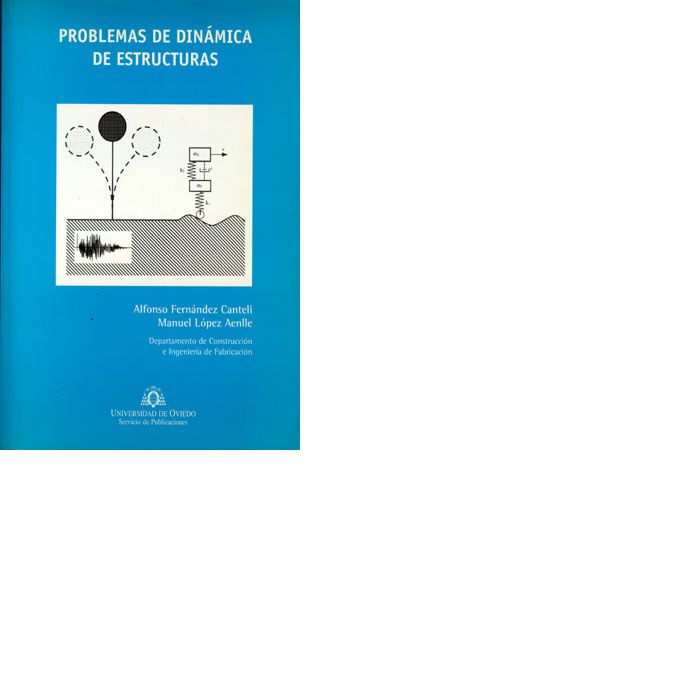 Problemas de Dinámica de Estructuras, de Fernández Canteli | portada del libro