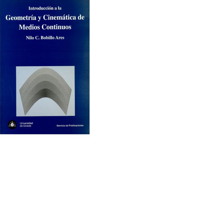Introducción a la Geometría y Cinemática de medios continuos, de Bobillo Ares | portada del libro