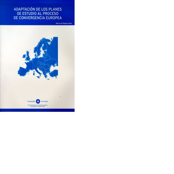 Adaptación de los planes de estudio al proceso de convergencia europea, de Miguel Díaz | portada del libro