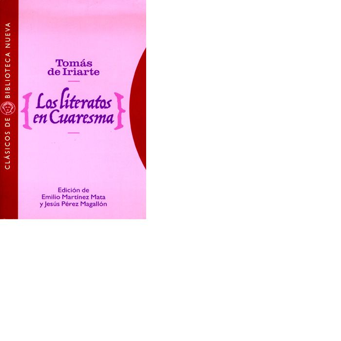 Los literatos en Cuaresma, de Iriarte | portada del libro