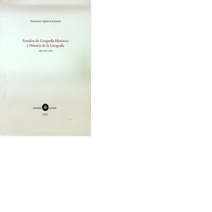 Estudios de Geografía Histórica e Historia de la Geografía, de Quirós Linares, Francisco | portada del libro