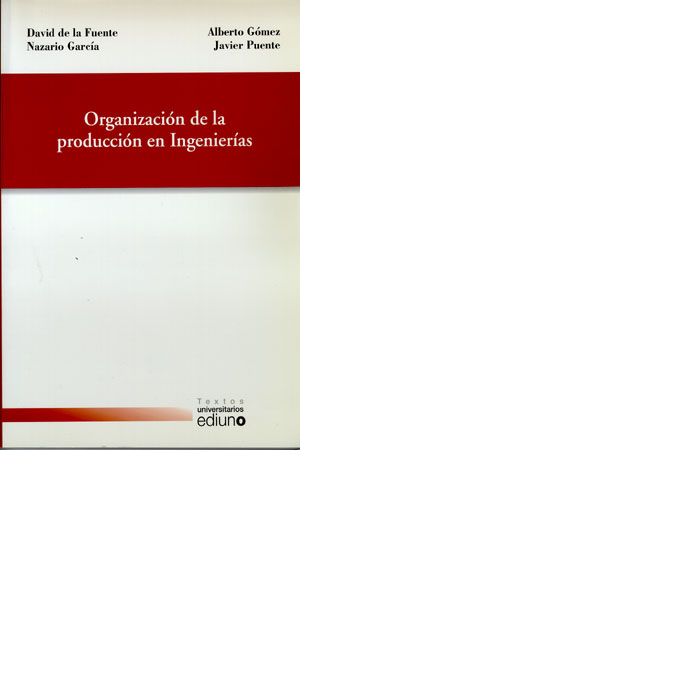 Organización de la producción en Ingenierías, de Fuente García | portada del libro