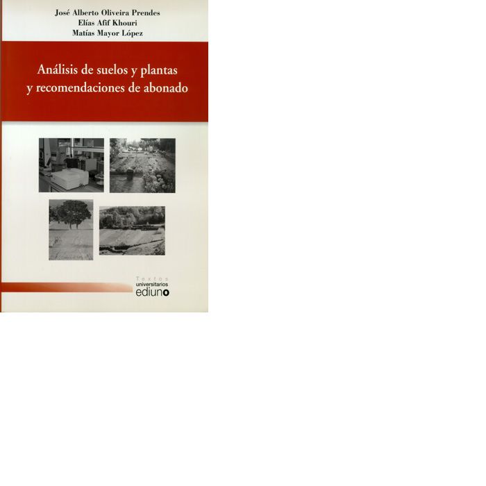 Análisis de suelos y plantas y recomendaciones de abonado, de Oliveira Prendes | portada del libro
