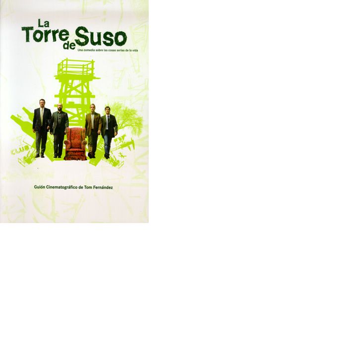 La Torre de Suso. Guión cinematográfico, de Fernández | portada del libro