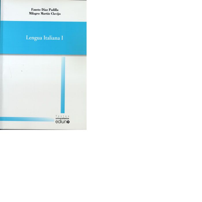 LENGUA ITALIANA I, de DIAZ PADILLA, FAUSTO | portada del libro