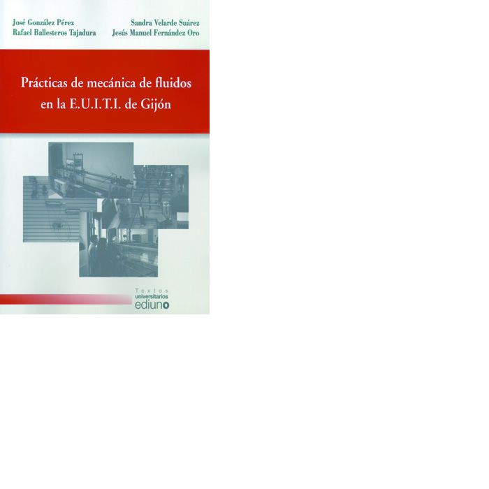 Prácticas de mecánica de fluidos en la E.U.I.T.I. de Gijón, de González Pérez | portada del libro