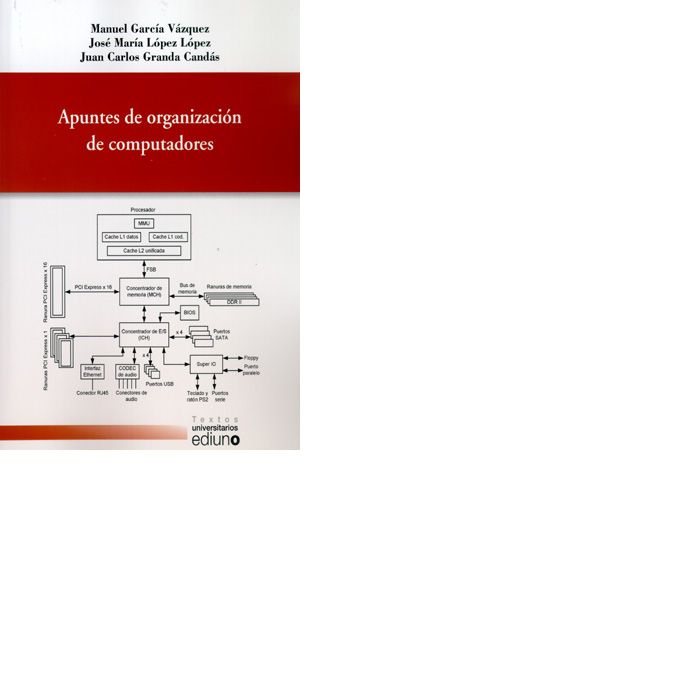 Apuntes de organización de computadores, de García Vázquez, Manuel | portada del libro