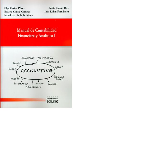 MANUAL DE CONTABILIDAD FINANCIERA Y ANALITICA I, de CASTRO PEREZ | portada del libro