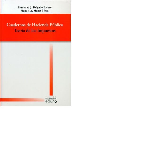 Cuadernos de Hacienda Pública. Teoría de los Impuestos, de Delgado Rivero | portada del libro