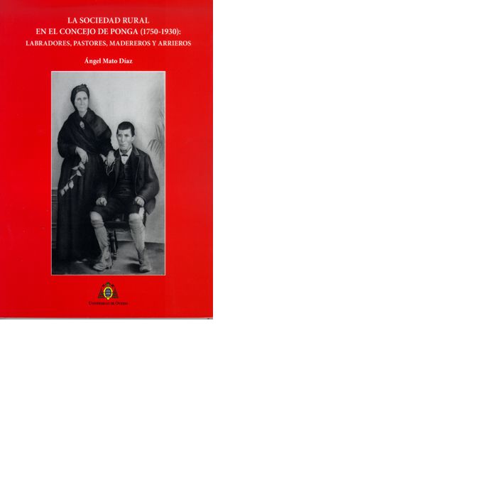 La sociedad rural en el concejo de Ponga (1750-1930): Labradores, pastores, madereros y arrieros, de Mato Díaz | portada del 