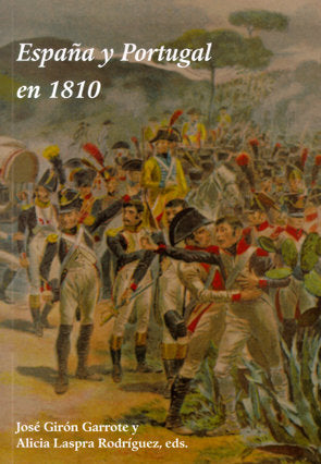 ESPAÑA Y PORTUGAL EN 1810 ENCUENTRO INTERNACIONAL BICENTENAR, de AA.VV. | portada del libro