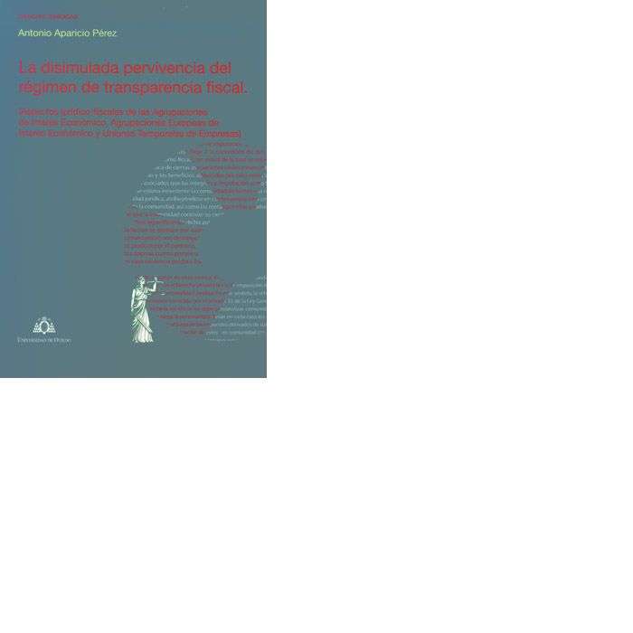 La disimulada pervivencia del régimen de transparencia fiscal, de Aparicio Pérez, Antonio | portada del libro