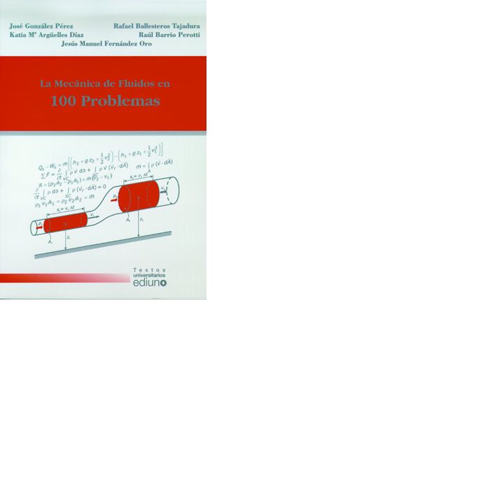 La Mecánica de Fluidos en 100 Problemas, de González Pérez | portada del libro