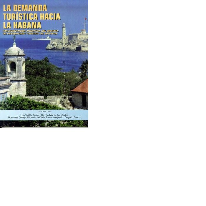 La demanda turística hacia La HaBCna, de Varios autores | portada del libro