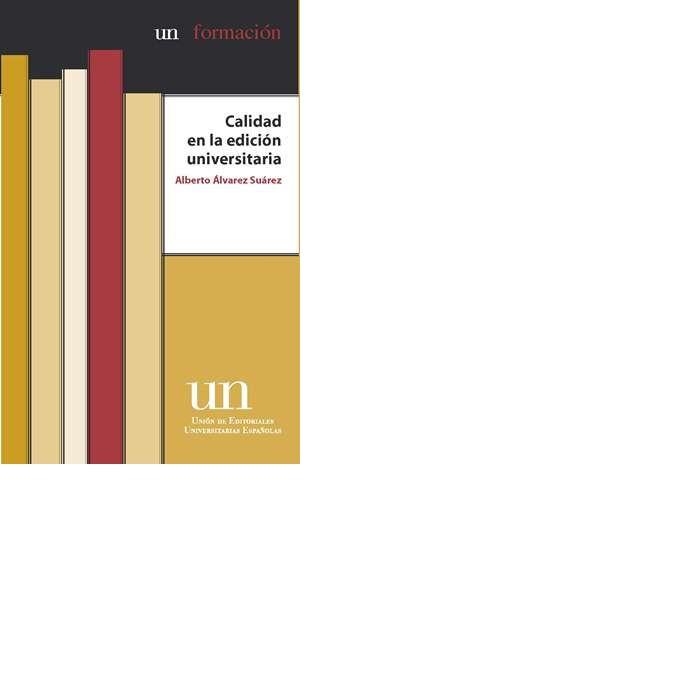 Calidad en la edición universitaria, de Álvarez Suárez | portada del libro