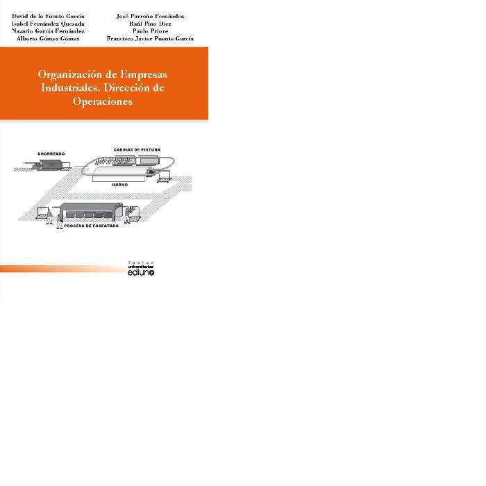 Organización de empresas industriales. Dirección de operaciones, de de la Fuente García | portada del libro