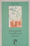 Para entender el conflicto de Kosova, de Carlos Taibo Arias | portada del libro