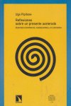 REFLEXIONES SOBRE UN PRESENTE ACELERADO, de Ugo Pipitone | portada del libro